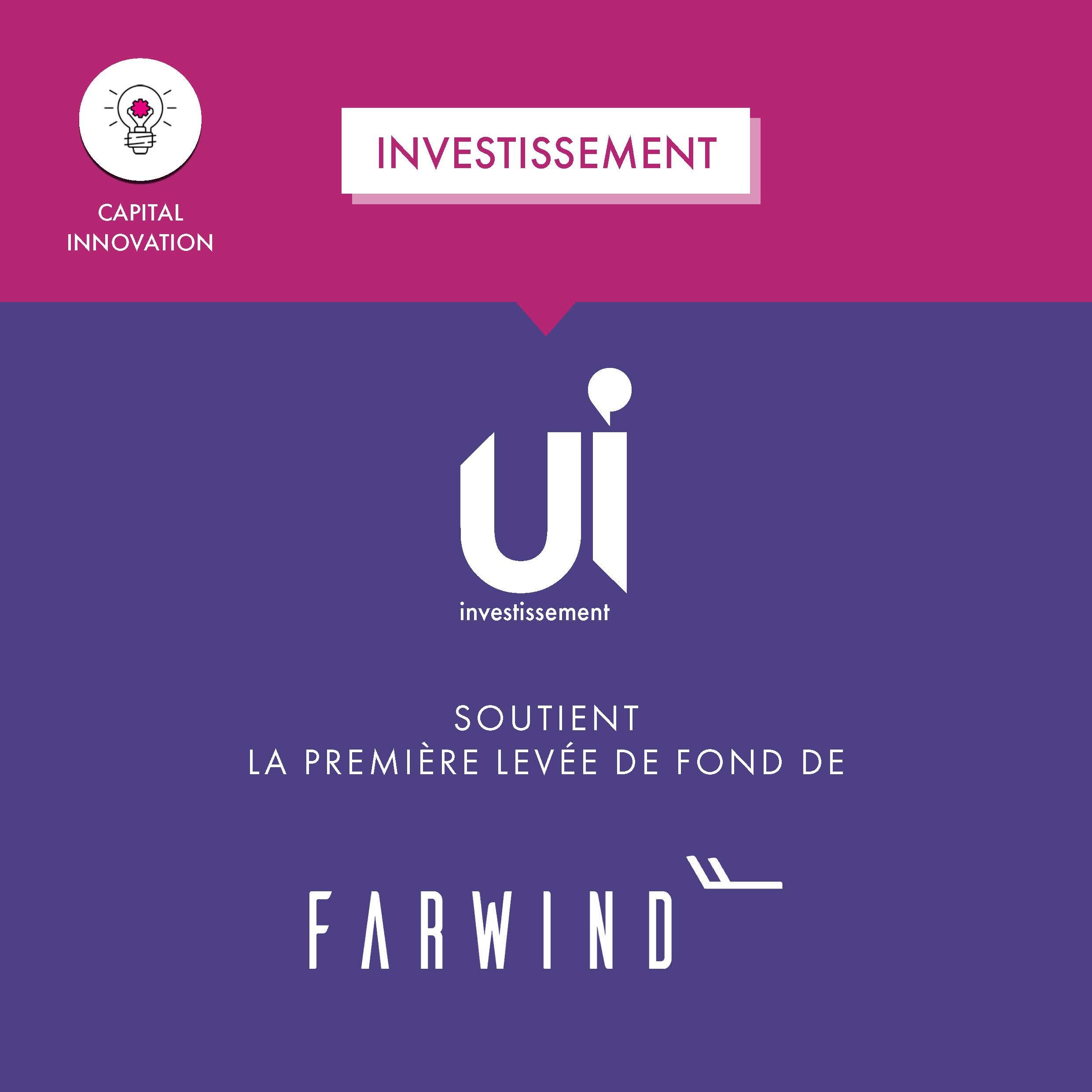 UI Investissement soutient Farwind
